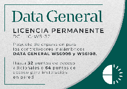 [DG-LIC-WS-32] Data General Licencia permanente para WS6008 y WS6108 de 32 Puntos de Acceso adicionales (o 64 APs de pared). DG-LIC-WS-32